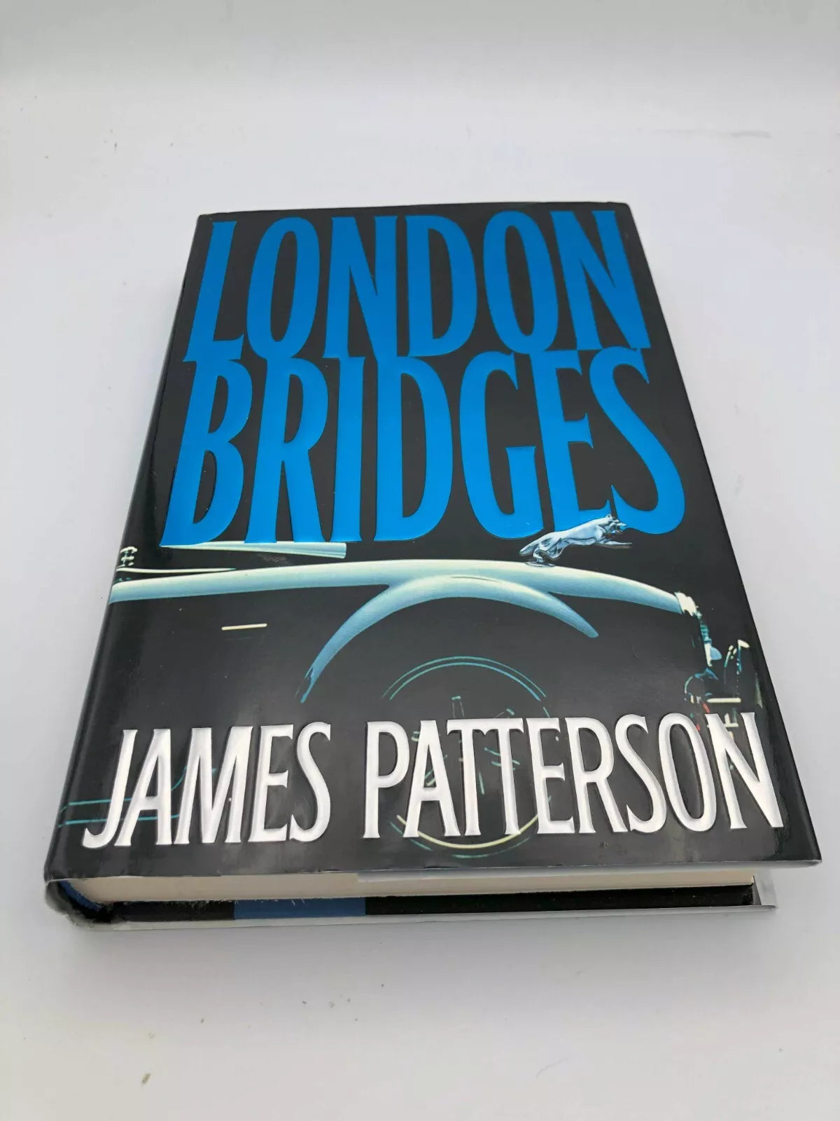 London Bridges (Alex Cross Novel) - Hardcover By Patterson, James - PRE-OWNED
