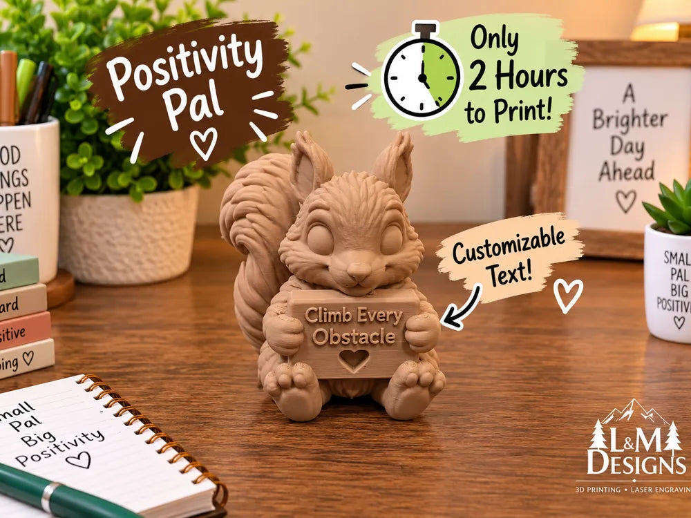 Sam the Squirrel Positivity Pal 3D Printed