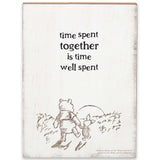 TIME SPENT TOGETHER POOH DEEP WOOD