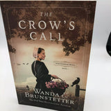 Crow's Call : Amish Greehouse Mystery - Book 1 by Wanda E. Brunstetter 2020 PRE-OWNED